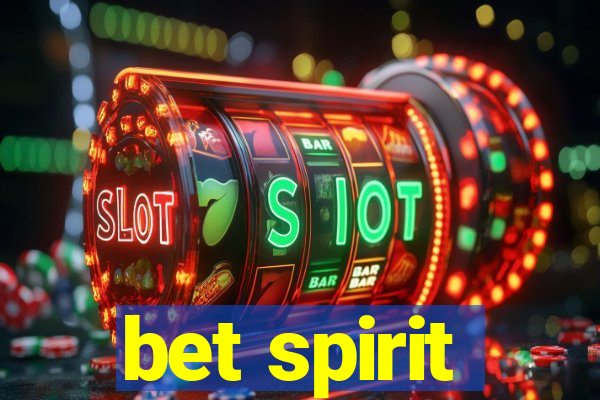 bet spirit