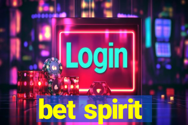 bet spirit