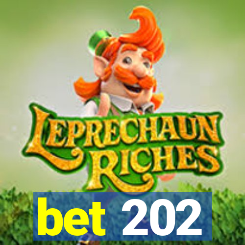 bet 202