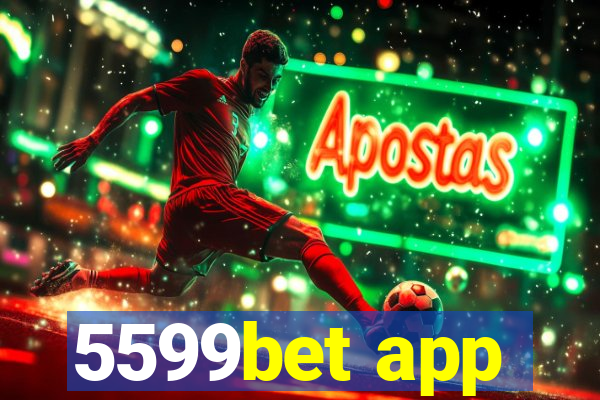 5599bet app