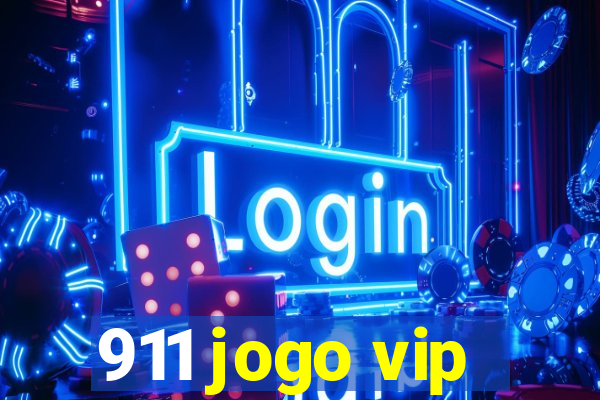 911 jogo vip