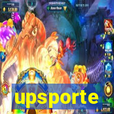 upsporte