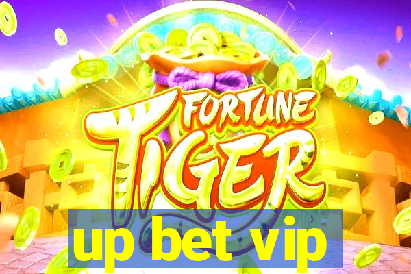 up bet vip