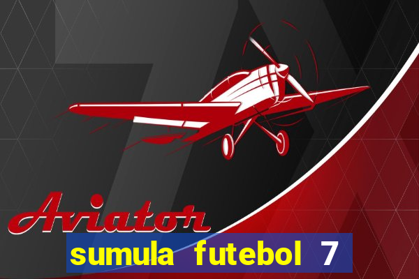 sumula futebol 7 society excel