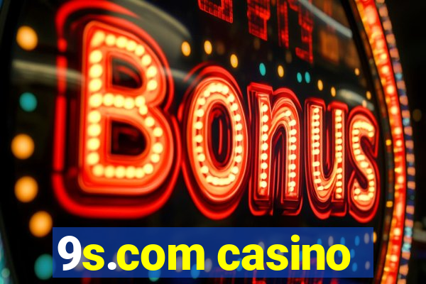 9s.com casino