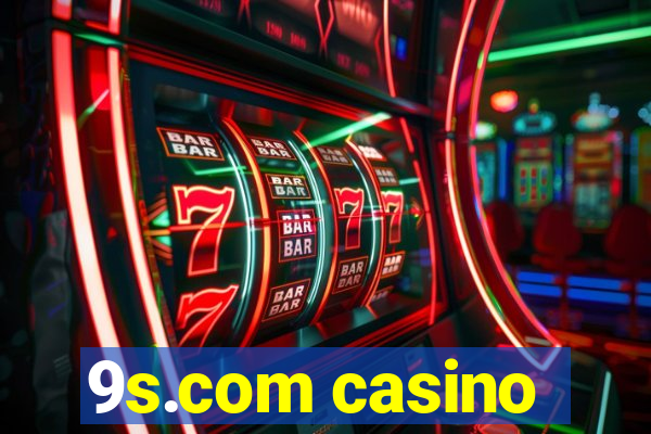 9s.com casino