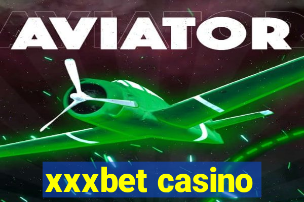 xxxbet casino