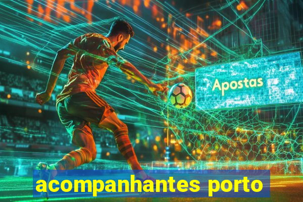 acompanhantes porto