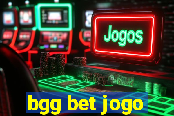 bgg bet jogo