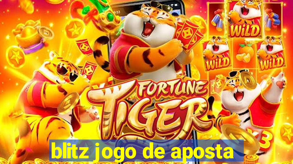 blitz jogo de aposta