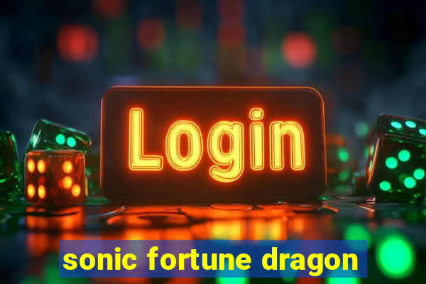 sonic fortune dragon