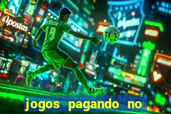 jogos pagando no cadastro 2024