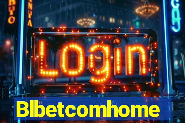 Blbetcomhome