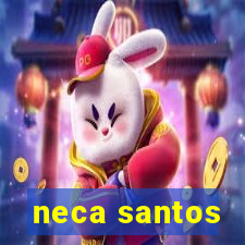 neca santos