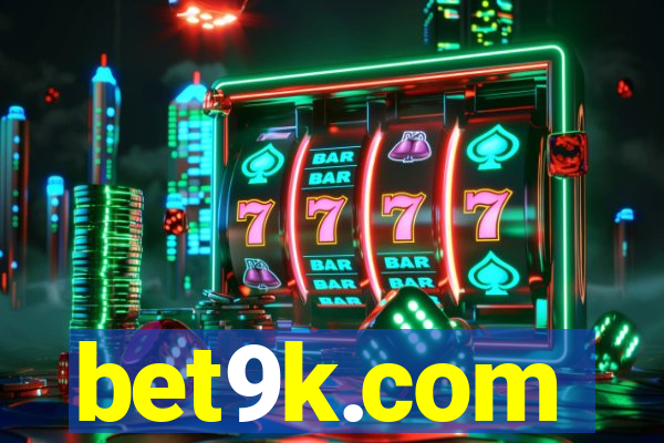 bet9k.com