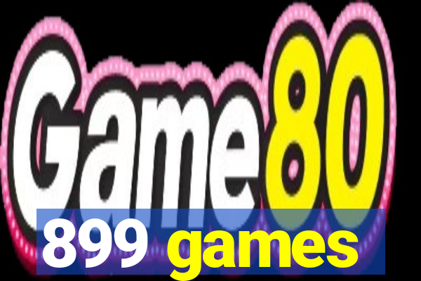 899 games