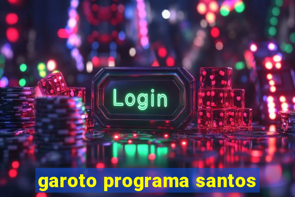 garoto programa santos