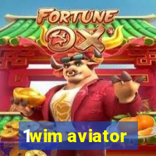 1wim aviator