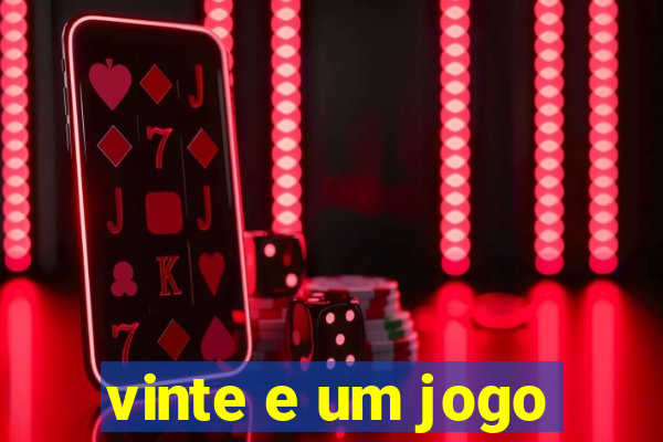 vinte e um jogo