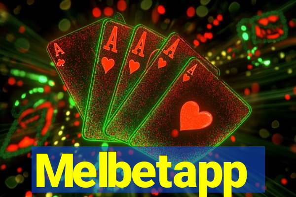 Melbetapp