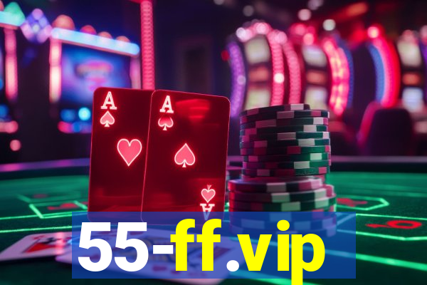 55-ff.vip