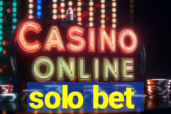 solo bet