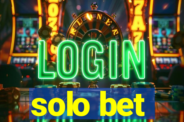 solo bet