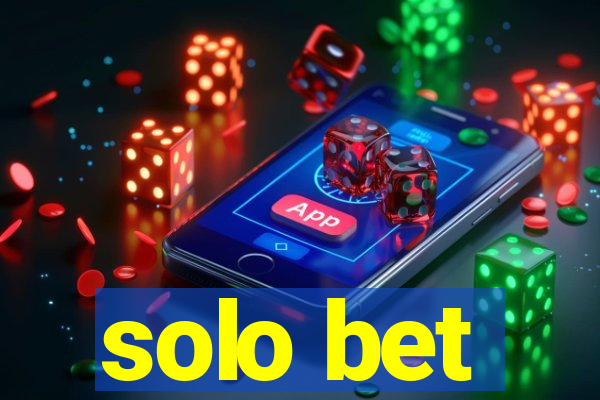 solo bet