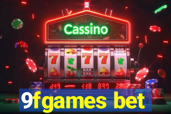 9fgames bet