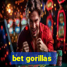 bet gorillas