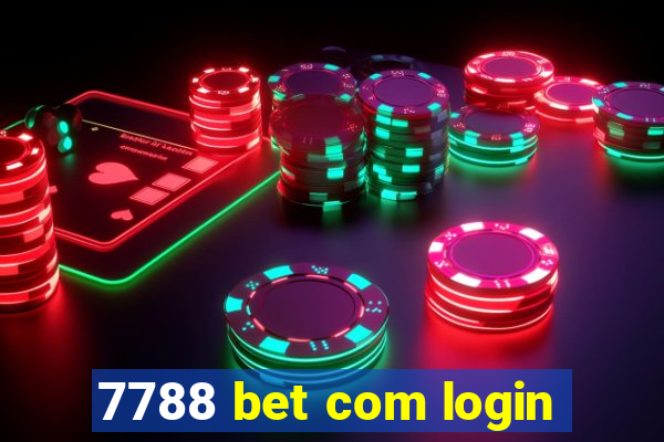 7788 bet com login