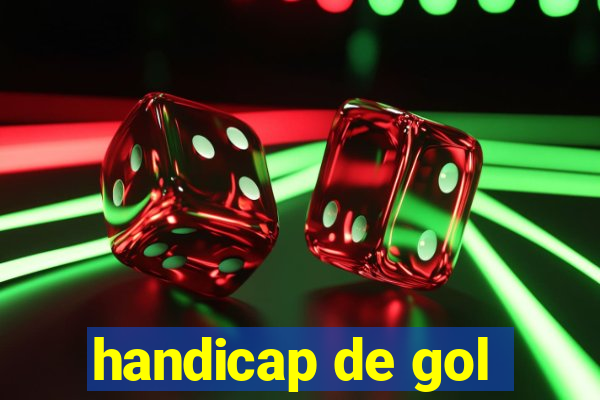 handicap de gol