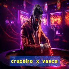 cruzeiro x vasco da gama multicanais