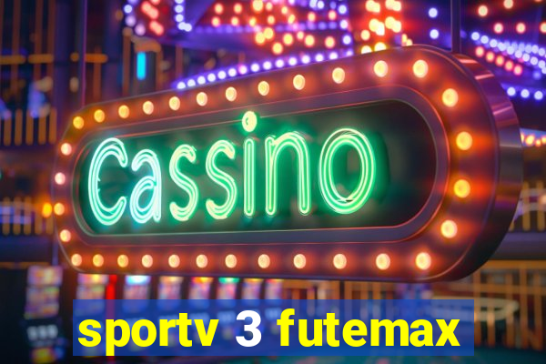 sportv 3 futemax