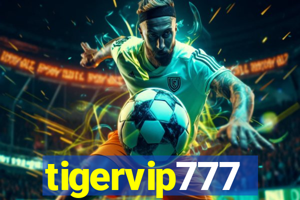 tigervip777