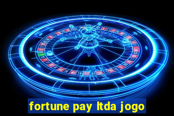 fortune pay ltda jogo