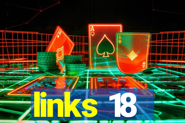 links 18