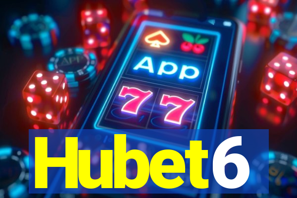 Hubet6