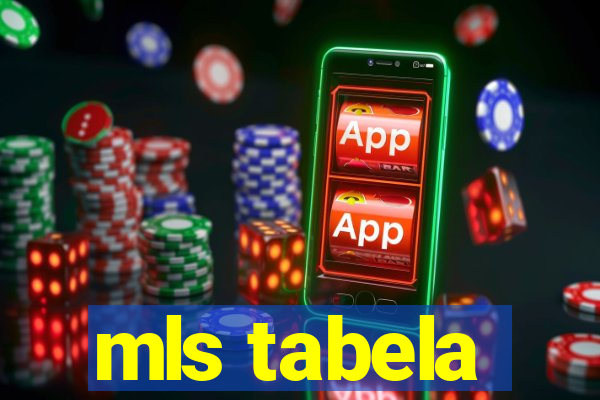 mls tabela