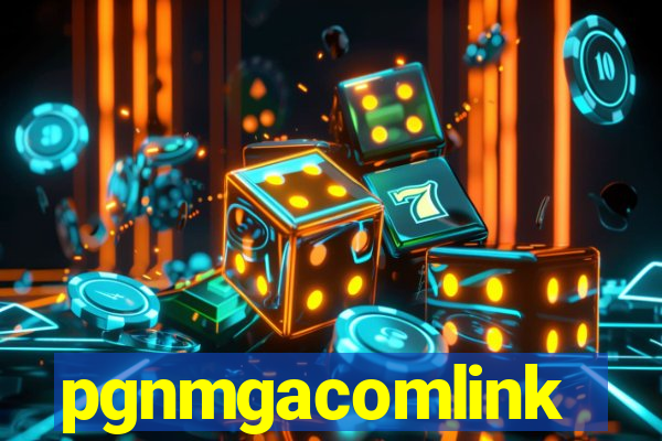 pgnmgacomlink