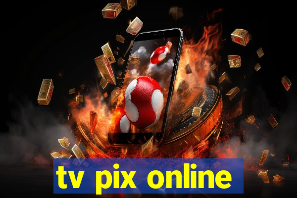 tv pix online