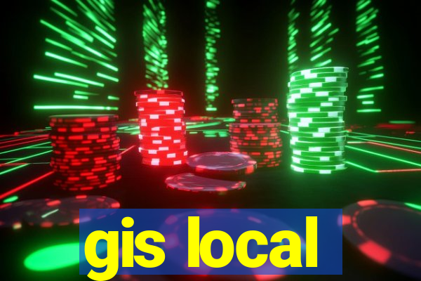 gis local