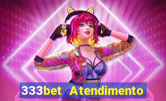 333bet Atendimento ao Cliente