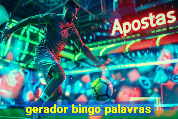 gerador bingo palavras