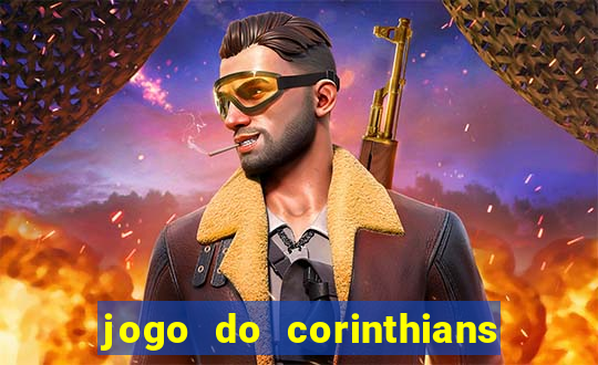 jogo do corinthians ao vivo multicanal