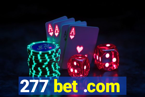 277 bet .com