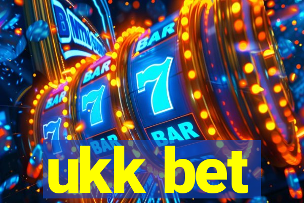 ukk bet