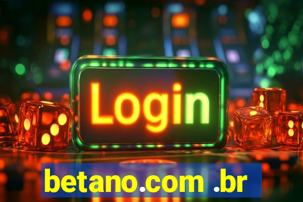 betano.com .br