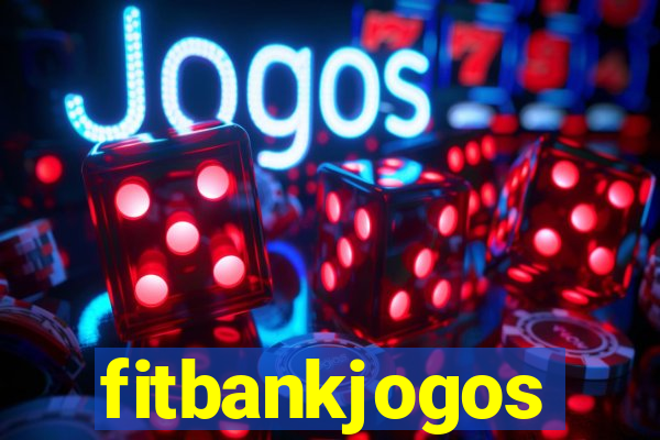 fitbankjogos