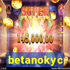 betanokyc